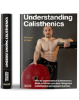 Understanding Calisthenics